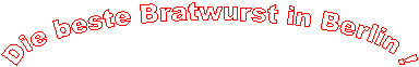 Die beste Bratwust in Berlin